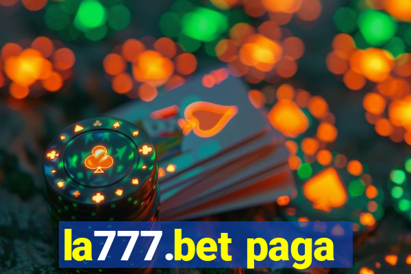 la777.bet paga